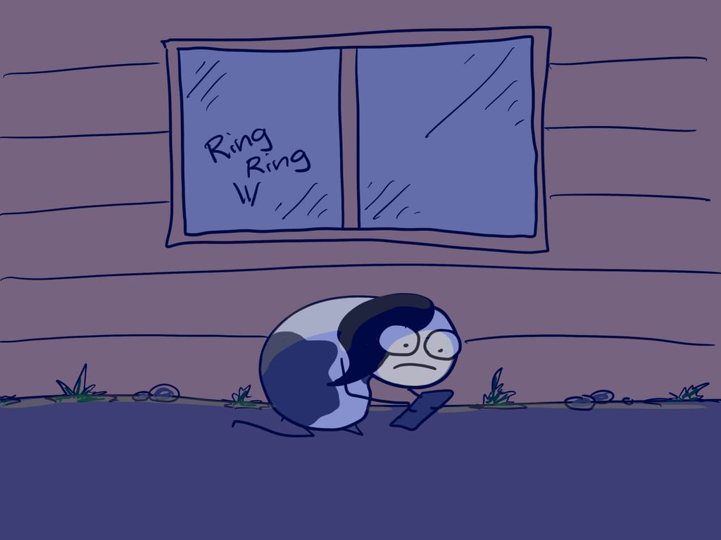 cartoon of me pathetically crouching outside beneath a window trying to call the person inside. It is late at night and I am in the dark.